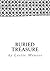 Buried Treasure: Rediscover...