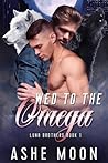 Wed to the Omega by Ashe Moon