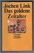 Das goldene Zeitalter