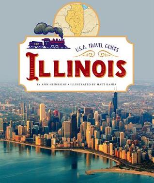 Illinois (U.S.A. Travel Guides)