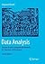 Data Analysis: Statistical and Computational Methods for Scientists and Engineers