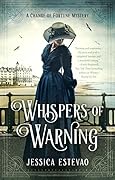 Whispers of Warning
