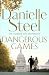 Dangerous Games [Mar 09, 2017] Steel, Danielle