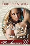 Falling for the Werewolf Falling for the Werewolf