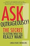 Ask Outrageously!...