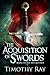 The Acquisition of Swords