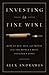 Investing In Fine Wine: How...