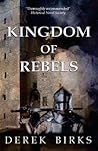 Kingdom of Rebels (Wars of the Roses)