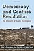 Democracy and Conflict Resolution: The Dilemmas of Israel's Peacemaking (Syracuse Studies on Peace and Conflict Resolution)