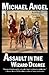 Assault in the Wizard Degree: Book Six of 'Fantasy & Forensics'