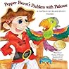 Pepper Parrot's Problem with Patience by Carole P. Roman Pepper Parrot's Problem with Patience by Carole P. Roman
