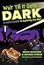 Wait Till It Gets Dark