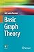 Basic Graph Theory (Undergraduate Topics in Computer Science)