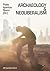 Archaeology and Neoliberalism by Pablo Aparicio Resco