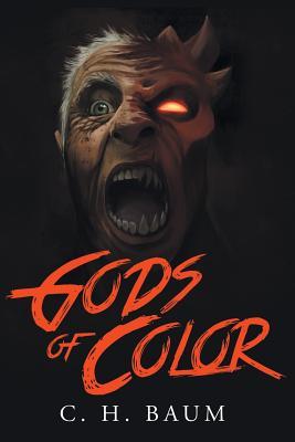 Gods of Color (Color Guard, #1)