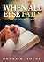 When All Else Fails by Donna M. Young When All Else Fails by Donna M. Young