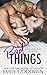 Bad Things (Love is Messy, #3)