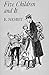 Five Children and It by E. Nesbit Five Children and It by E. Nesbit
