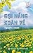 Gọi nắng xuân về: Bản in năm 2017 (Vietnamese Edition)