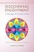 Discovering Enlightenment i...