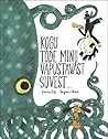 Kogu tõde minu vapustavast suvest … by Davide Calì