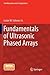 Fundamentals of Ultrasonic Phased Arrays by Lester W. Schmerr Jr.