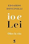 Io e lei (Italian Edition)