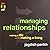 Managing Relationship