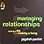 Managing Relationship by Jagdish Parikh