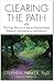 Clearing the Path: The Yoga Way to a Clear & Pleasant Mind: Patanjali, Neuroscience, and Emotion