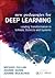 Deep Learning: Engage the World Change the World