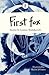 First fox