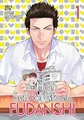 The High School Life of a Fudanshi, Vol. 1