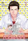 The High School Life of a Fudanshi, Vol. 1 by Atami Michinoku