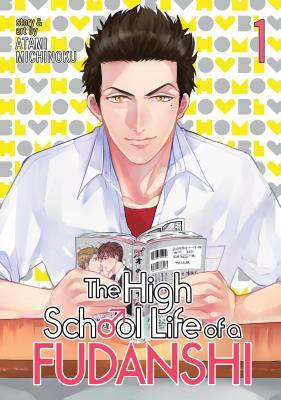 The High School Life of a Fudanshi, Vol. 1 (Paperback)