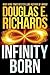 Infinity Born