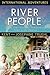 River People: Taking God's Love and Transforming Power to the Amazon (International Adventures)