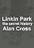 Linkin Park: the secret his...