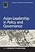 Asian Leadership in Policy ...