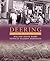 Deering: A Social and Architectural History