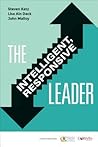 The Intelligent, Responsive Leader The Intelligent, Responsive Leader