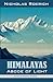 Himalayas – Abode of Light