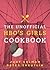The Unofficial HBO's Girls Cookbook