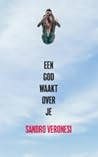 Een god waakt ove...