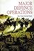 MAJOR DEFENCE OPERATIONS by Ranbir Singh