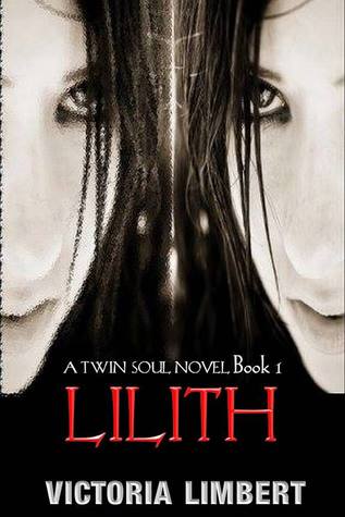 Lilith (Twin Soul #1)