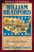 William Bradford: Plymouth's Rock