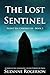 The Lost Sentinel (Silent Sea Chronicles #1)