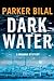 Dark Water (Makana #6)