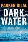 Dark Water by Parker Bilal